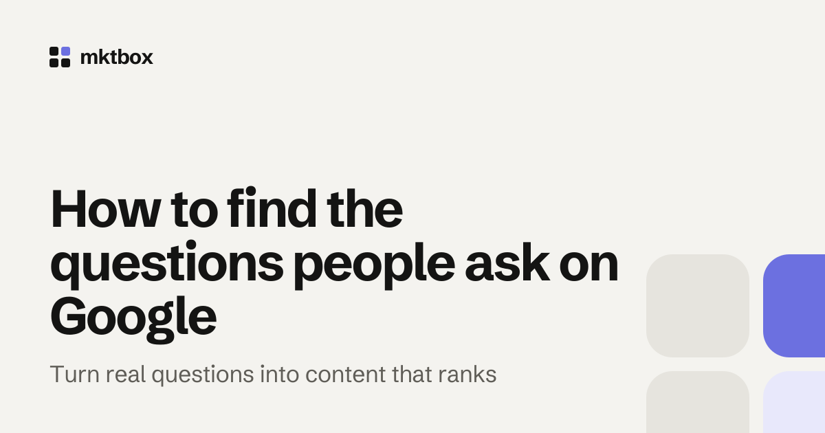 Cover image with the title "How to find the questions people ask on Google" and the mktbox logo